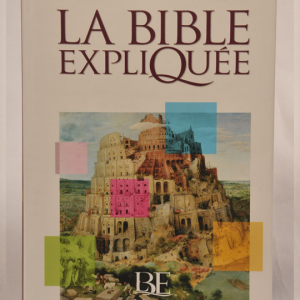La bible expliquee,grand format,DC